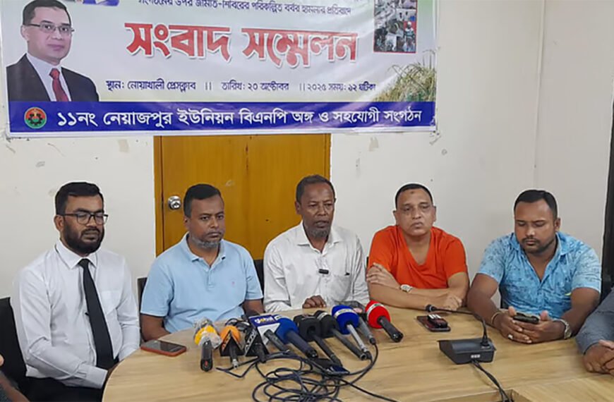 নোয়াখালীতে জামায়াত-শিবির পরিকল্পিতভাবে হামলা করেছে দাবি বিএনপির